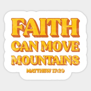 Vintage Faith Can Move Mountains Christian Sticker